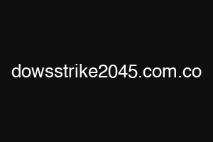 dowsstrike2045.com.co